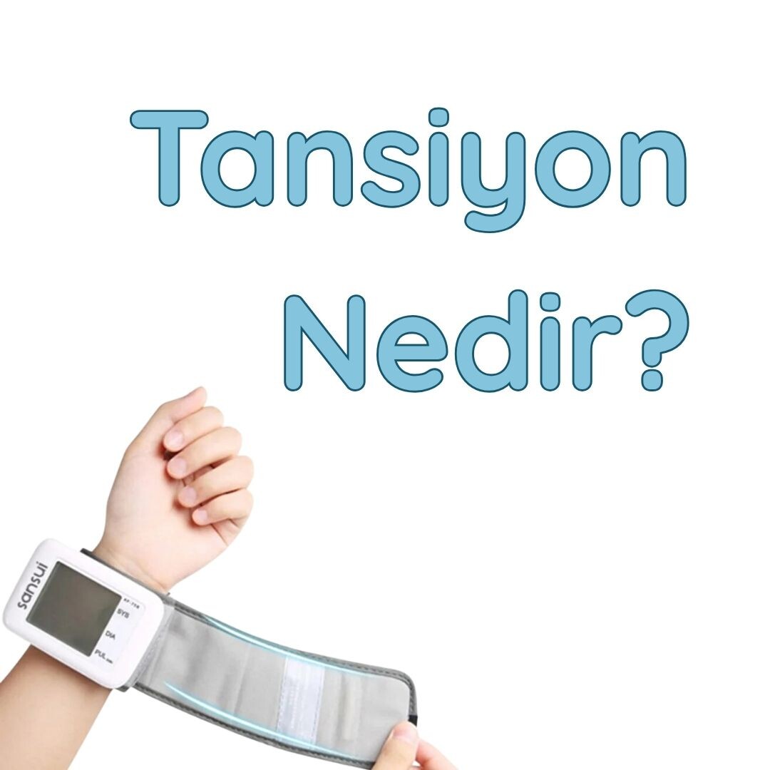 Tansiyon Nedir?